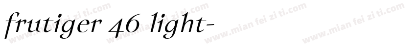 frutiger 46 light字体转换